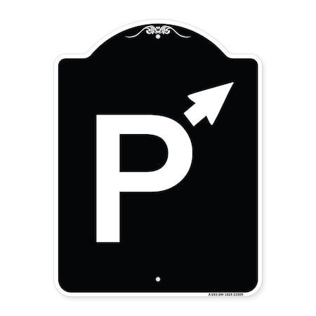 Signmission PWith Up Arrow Pointing Right Heavy-Gauge Aluminum Architectural Sign, 24" x 18", BW-1824-23509 A-DES-BW-1824-23509
